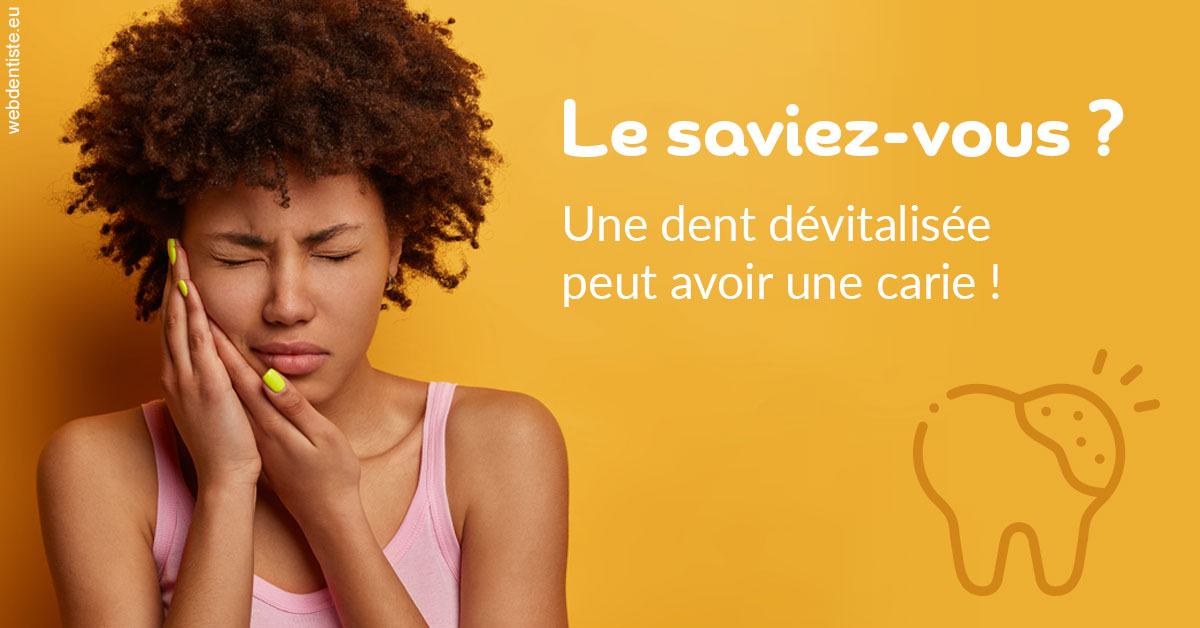 https://www.dentiste-neuville.fr/Dent dévitalisée et carie